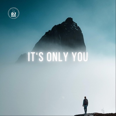 It's Only You - Single