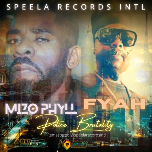 Police Brutality (feat. Mizo Phyll)
