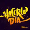 Moral Distraida - Hacerlo de Día