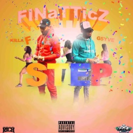 Step (feat. G5yve & Killa F) Finatticz