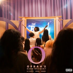 Oprah's Bank Account (feat. Drake) - Single