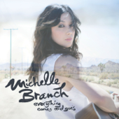 Everything Comes and Goes - EP - Michelle Branch