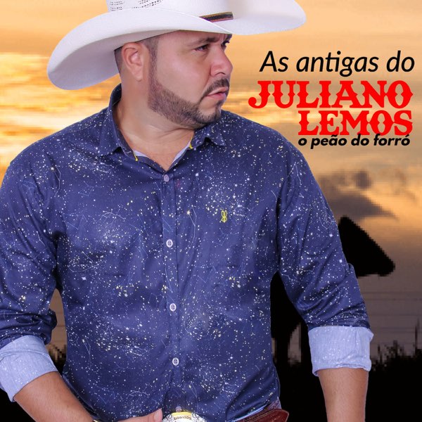 As Antigas do Juliano Lemos: O Peão do Forró》- Juliano Lemos的专辑- Apple Music