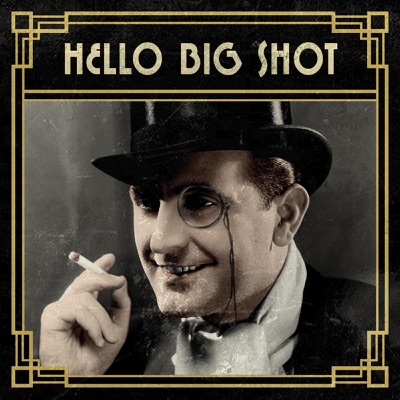 Hello Big Shot - song and lyrics by Mario Grigorov, Glacéia Adele