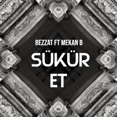 Şükür Et (feat. Mekan B) - Single