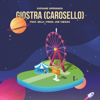 Giostra (Carosello) [feat. Sela & Joe Viegas] - Single