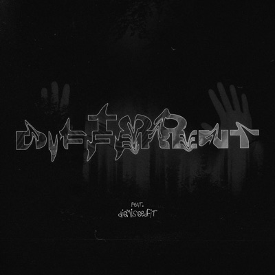 Too Different (feat. DisMissedFit) - Single
