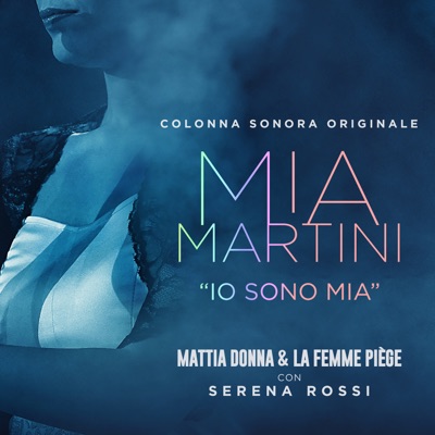 Io sono Mia (Colonna sonora originale)