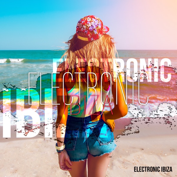 Electronic Ibiza: Come Back to Summer Party, Chill House 2021