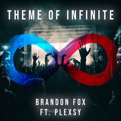 Theme of Infinite (feat. Plexsy) - Single