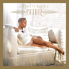 Better (Deluxe Version) - Chrisette Michele