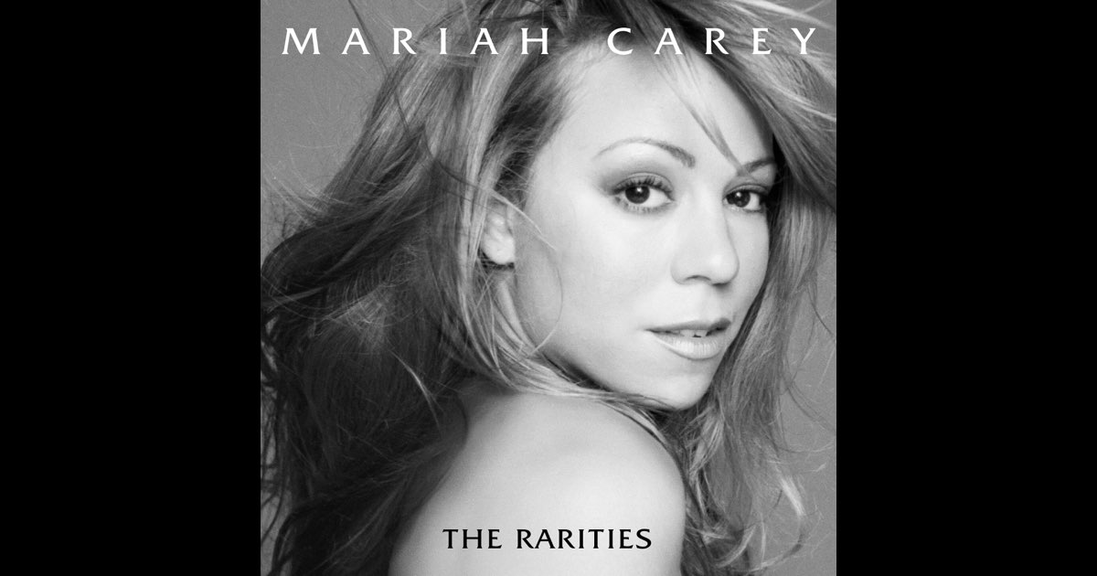 The Rarities - マライア・キャリーのアルバム - Apple Music