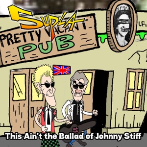 This Aint the Ballad of Jhonny Stiff (feat. Glen Matlock)