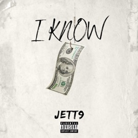 I Know (feat. Biggk) Jett9