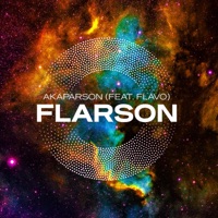 Flarson (feat. Flavo) - Single - Akaparson
