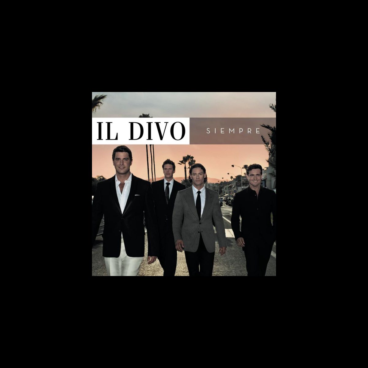 Siempre - Album by Il Divo - Apple Music