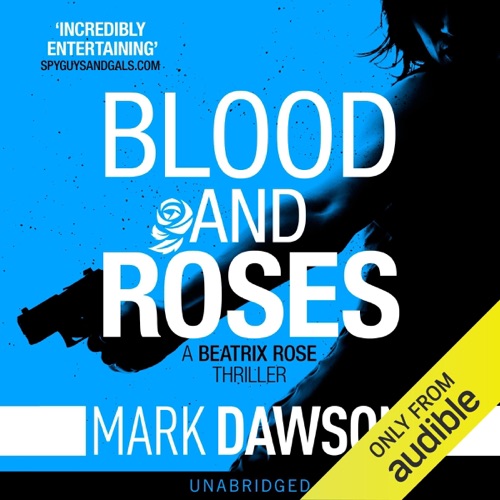Blood & Roses: Beatrix Rose, Book 3 (Unabridged) cover