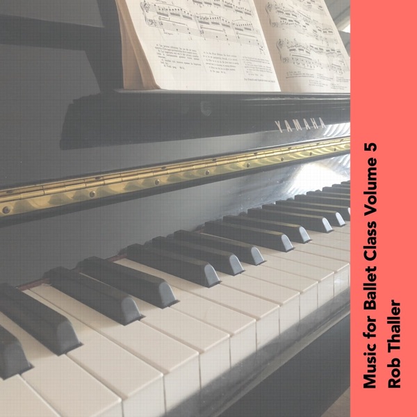 Music for Ballet Class Vol. 5