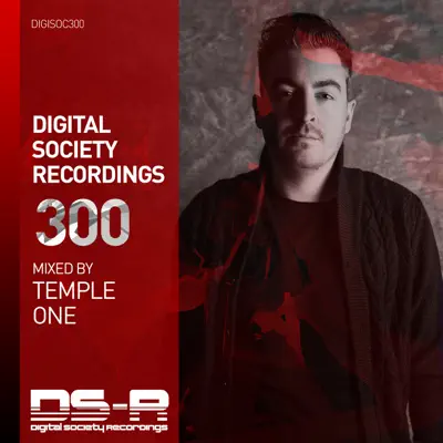Ascolta 'Digital Society Recordings 300' di Temple One