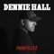 Painkiller (feat. Camille Rae) - Dennie Hall lyrics