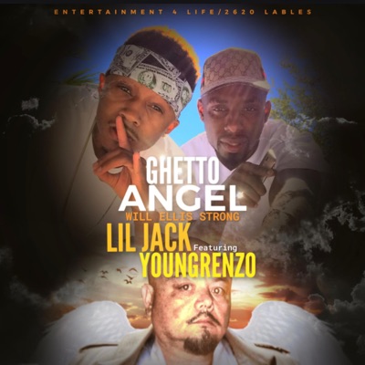 Ghetto Angels (feat. Young Renzo) - Single