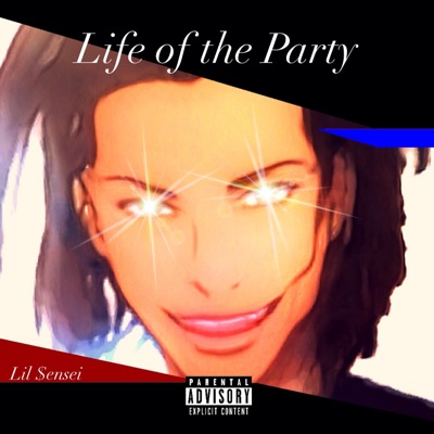 Life of the Party - Single