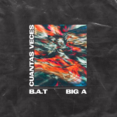 Cuantas Veces (feat. big a) - Single