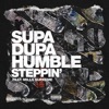 Steppin' (feat. Mills Supreme) - Single