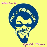 Ghost Town - Single - Rob Cin Q