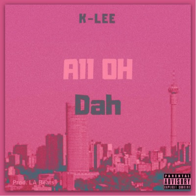 All Oh Dah - Single