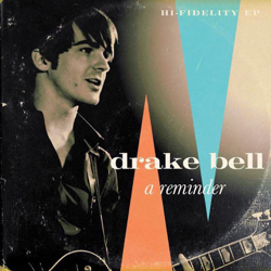 A Reminder - EP - Drake Bell Cover Art