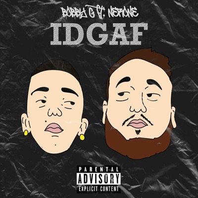 Idgaf (feat. Nerone) - Single