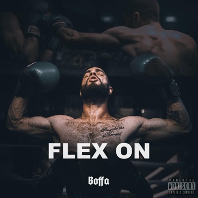 Flex On - Single