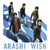 Wish - ARASHI