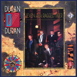 Seven and the Ragged Tiger (Deluxe Edition) - Duran Duran Cover Art