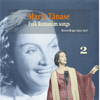 Maria Tanase, Vol. 2 - Folk Romanian Songs Volume 2 - Recordings 1953-1957 - Maria Tănase