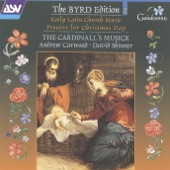 Byrd: Early Latin Church Music; Propers for the Nativity artwork