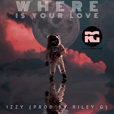 Where is Your Love - Single