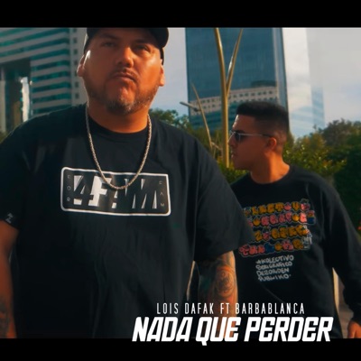 Nada Que Perder (feat. Barbablanca) - Single