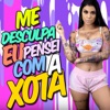 Me Desculpa Eu Pensei Com a Xota by MC Marcelly iTunes Track 1