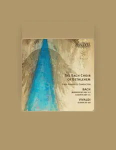 Dengarkan The Bach Choir of Bethlehem, tonton video musik, baca bio, lihat tanggal tur & lainnya!
