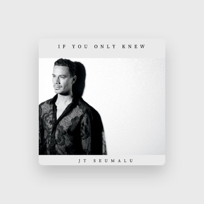 Listen to Jt Seumalu, watch music videos, read bio, see tour dates & more!