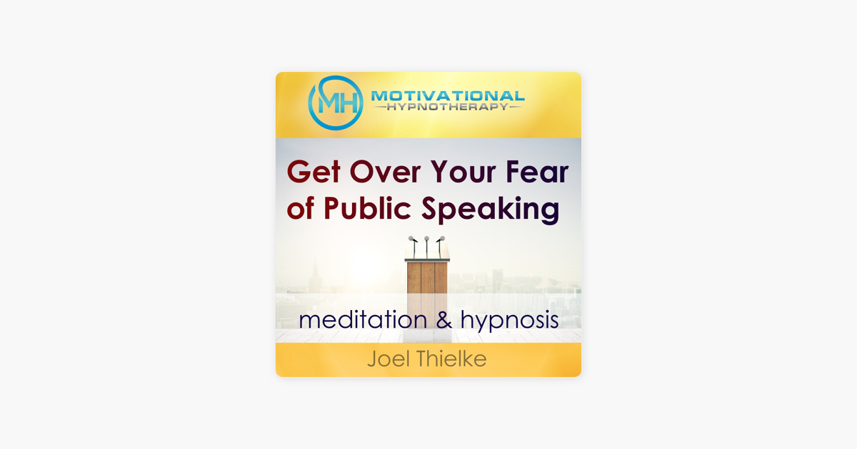 Overcome Your Fear of Public Speaking (Hypnosis & Meditation)