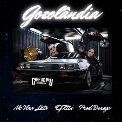 Gozolândia (feat. Dj Titiu) - Single