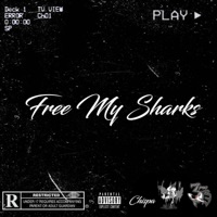 No New Friends (Free My Sharks) - Single - Chispa