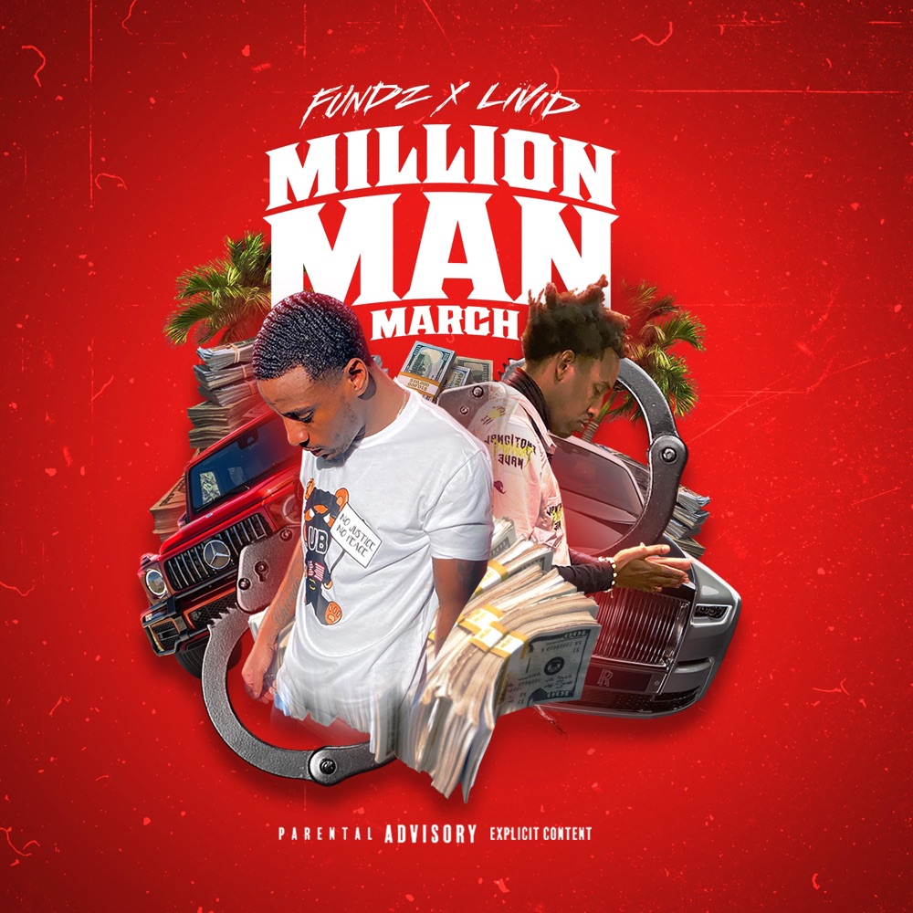 Обложка альбома «Million Man March (feat. Livid) - Single» — Fundz