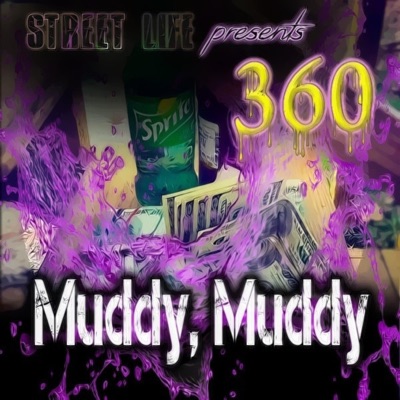 Muddy, Muddy - Single