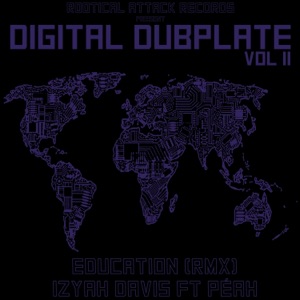 Digital Dubplate, Vol. 2 (feat. Izyah Davis) - Single