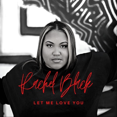 Let Me Love You - Single
