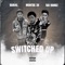 Switched Up (feat. Bari4l & Kai Bandz) - Montae 3x lyrics